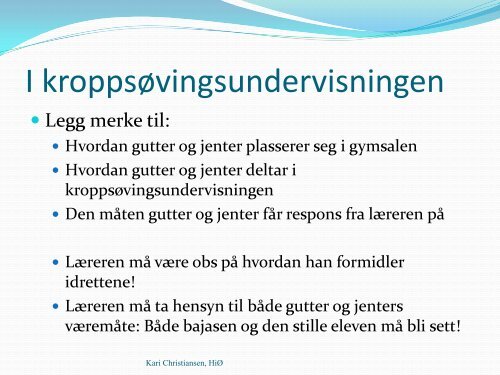 Tilpasset opplæring Kroppsøving og kjønn Elevvurdering