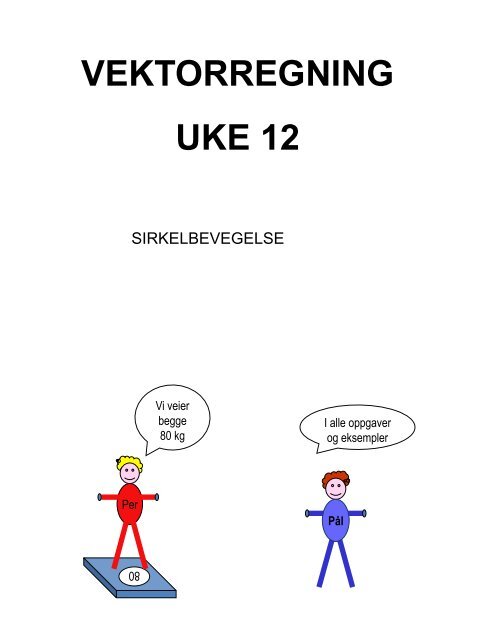 vektorregning uke 12