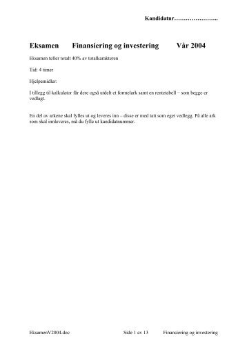 Eksamen Finansiering og investering Vår 2004 - Høgskolen i Østfold