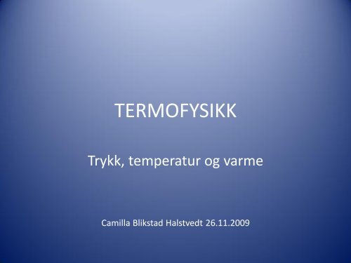 Termofysikk
