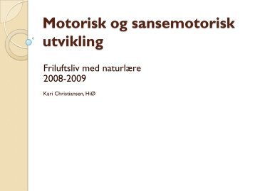Motorisk utvikling og læring