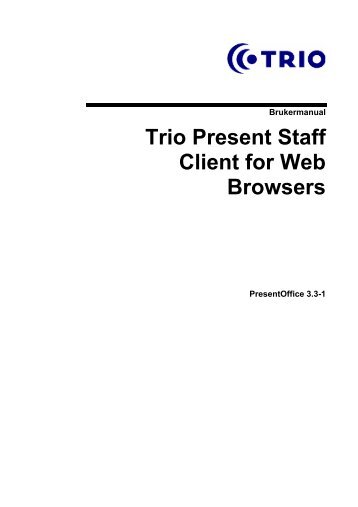 Trio Present Staff Client for Web Browsers - Søk