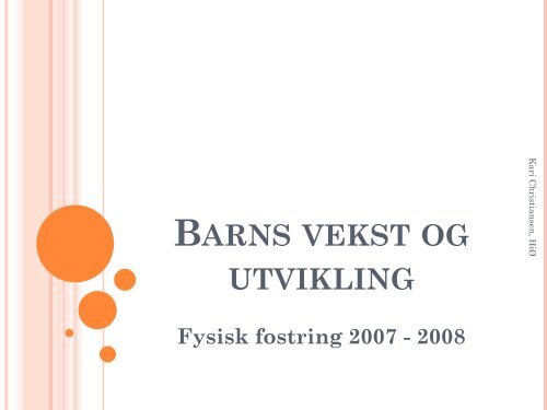 Barns vekst og utvikling