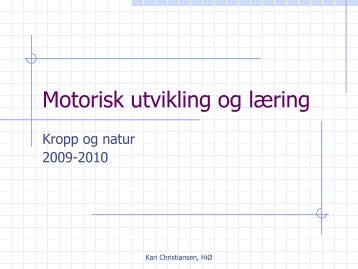 Motorisk utvikling og læring