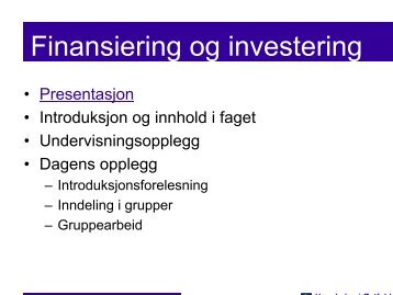 Finansiering og investering - Høgskolen i Østfold