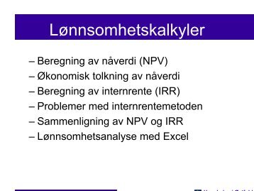 Lønnsomhetskalkyler - Høgskolen i Østfold