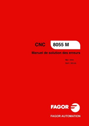 CNC 8055 - Manuel de solution des erreurs - Fagor Automation