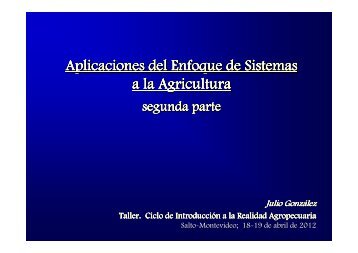 Aplicaciones del Enfoque de Sistemas a la Agricultura