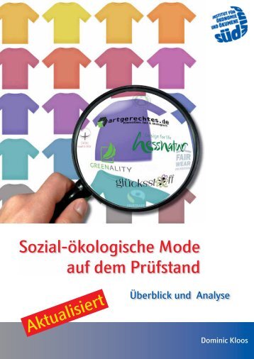 Sozial-ökologische Mode auf dem Prüfstand - SÜDWIND-Institut