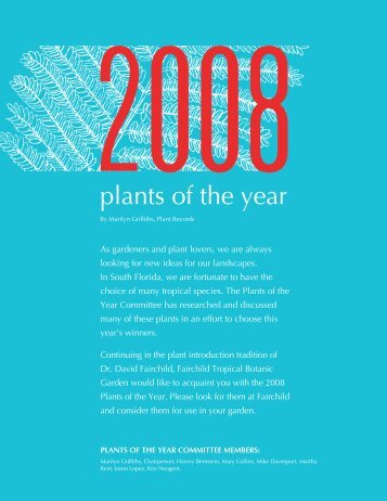 2008 Plants of the Year - Fairchild Tropical Botanic Garden