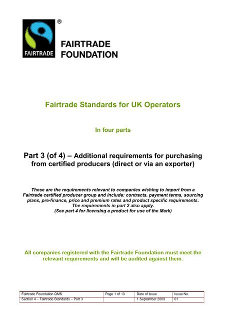 Fairtrade Standards for UK Operators In four parts Part 3