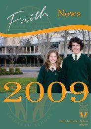 to download 'Faith News' 2009 - Faith Lutheran College