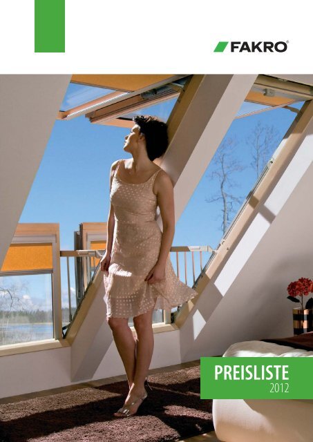 Preisliste 2012 (PDF 2,60 MB) - Dachfenster