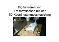 Digitalisieren von Freiformflächen mit Hilfe der 3D ...