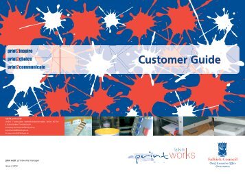 Printworks Customer Guide - Falkirk Council