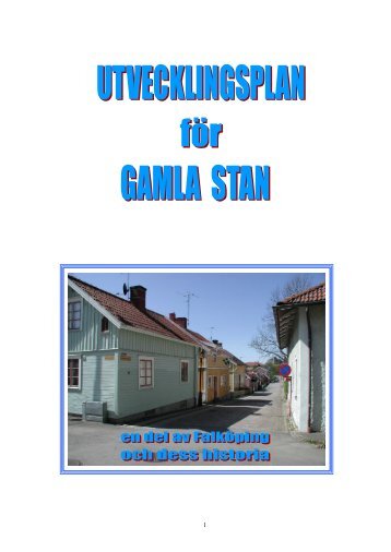 GAMLA STAN samrådshandling2 - Falköpings kommun