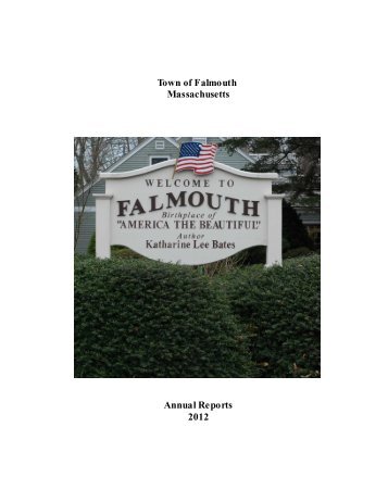 Town of Falmouth Massachusetts Annual Reports 2012