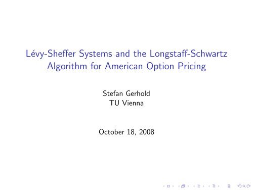Lévy-Sheffer Systems and the Longstaff-Schwartz Algorithm for ...