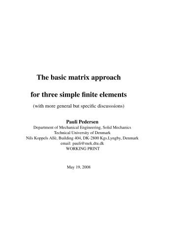 The basic matrix approach for three simple finite ... - Solid Mechanics