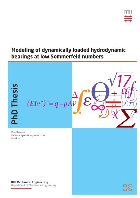 Modeling of dynamically loaded hydrodynamic - Solid Mechanics