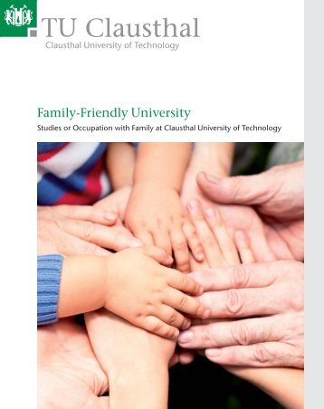 Family-Friendly University - Familien an der TU Clausthal ...