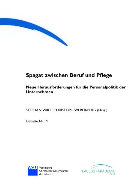 Spagat zwischen Beruf und Pflege 2012 - Vereinbarkeit von Berufs ...