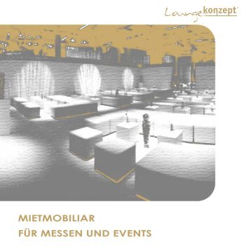 Loungekonzept - MIETMOBILIAR FÜR MESSEN UND EVENTS