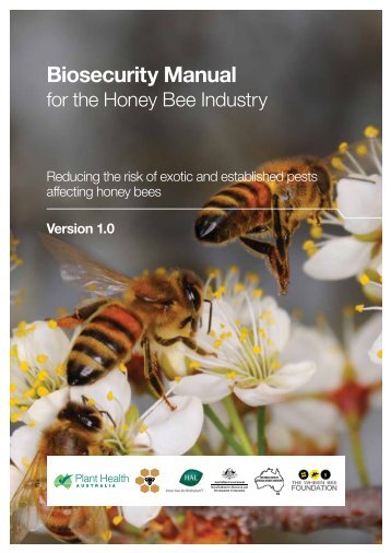 Biosecurity Manual for the Honey Bee Industry - Animal Health ...