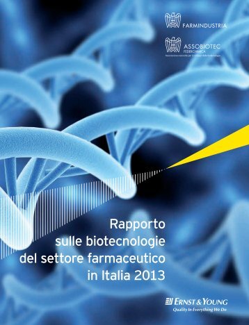 Rapporto sulle biotecnologie del settore ... - Farmindustria