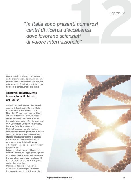 Rapporto sulle biotecnologie in Italia 2010 - Farmindustria