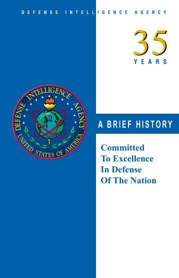 Defense Intelligence Agency: A Brief History