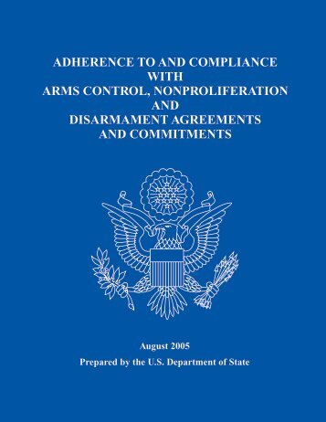 Adherence to and Compliance with Arms Control, Nonproliferation ...