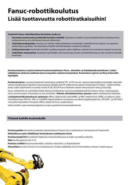 FANUC robottikoulutus, syksy 2010 - Fastems