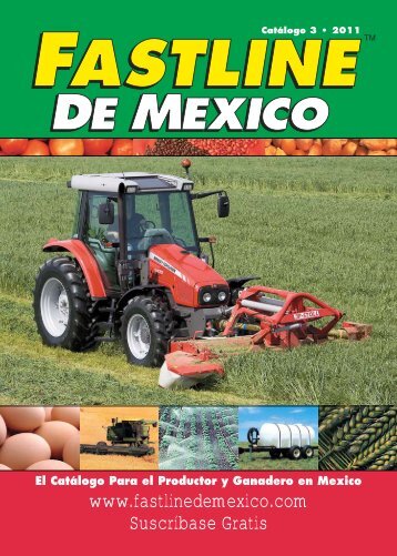 www.fastlinedemexico.com Suscríbase Gratis - Fastline Publications