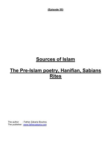 Sources of Islam The Pre-Islam poetry, Hanifian ... - Father Zakaria