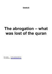 The abrogation – what was lost of the quran - Father Zakaria