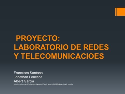 PROYECTO: LABORATORIO DE REDES Y TELECOMUNICACIOES