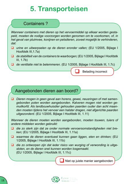 Het transport van levende dieren Uw blik op de weg is ... - Favv