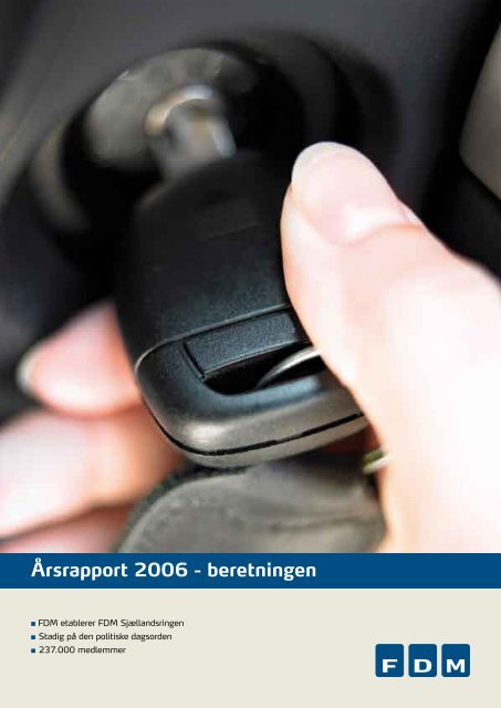 Årsrapport 2006 - beretningen - FDM