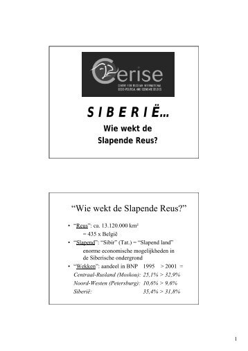 SIBERI Ë… Wie wekt de Slapende Reus?