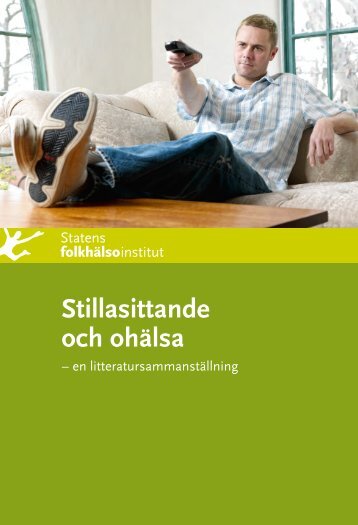 Stillasittande och ohälsa - Statens folkhälsoinstitut