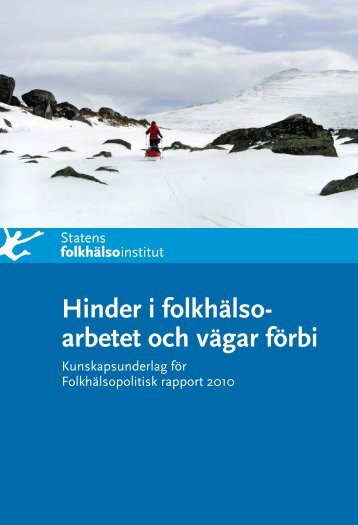 Hinder i folkhälsoarbetet - Statens folkhälsoinstitut