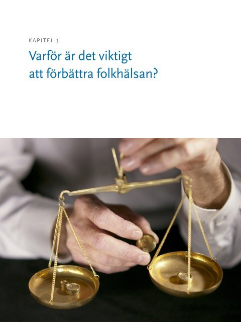 Folkhälsopolitisk rapport 2010. Framtidens folkhälsa - Statens ...