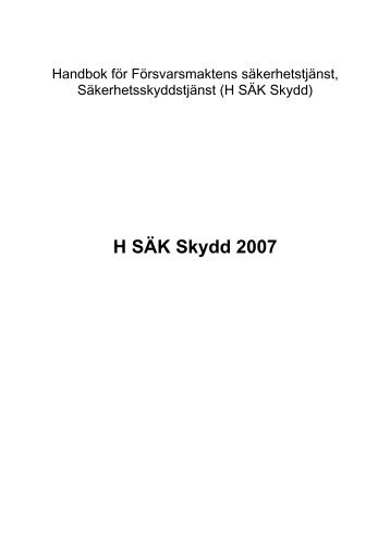 (H SÄK Skydd) 2007 års utgåva - Försvarsmakten