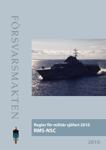 RMS-NSC 2010 - Försvarsmakten