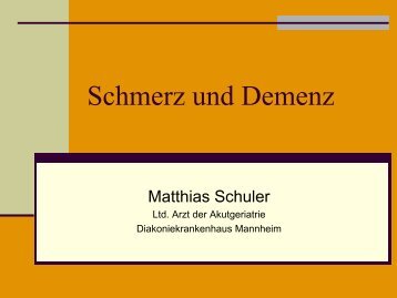 Schmerz und Demenz - Forum Demenz Wiesbaden