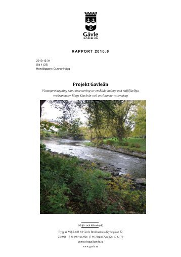 Rapport 2010 - Provtagning och inventering av ... - Gävle kommun