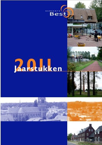 12032 - Jaarstukken 2011 DEFINITIEF - Gemeente Best