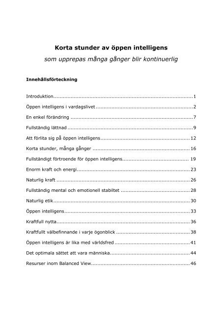 Korta stunder av öppen intelligens - Balanced View