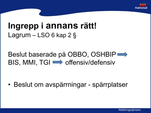 Räddningsledarens beslut och mandat - Halmstad